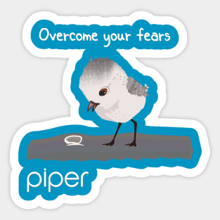 overcome your fears Sticker